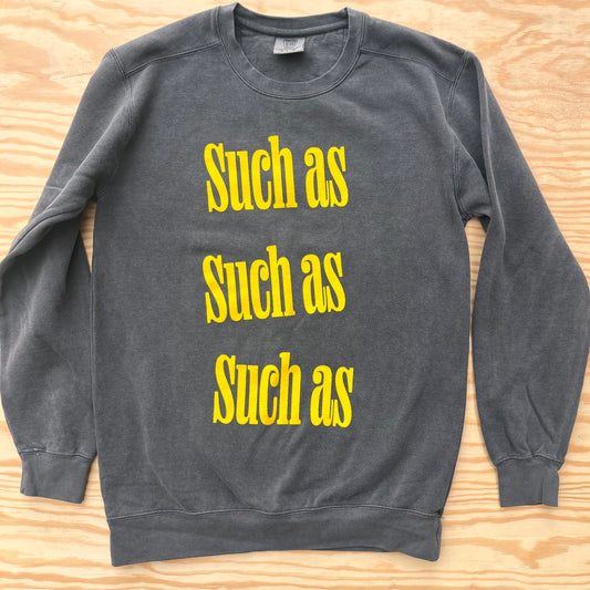 Such as Such as Such as crewneck